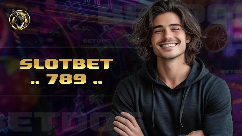 slotbet 789