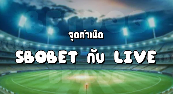 Sbobet Live