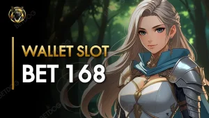 wallet slot bet 168