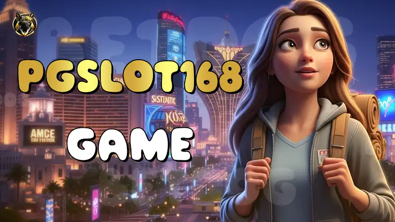 PGSlot168 Game
