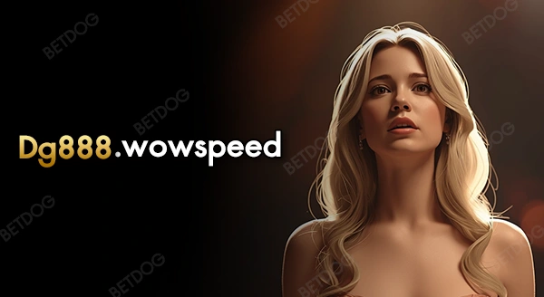 Dg888.wowspeed ล่าสุด